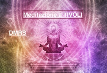 DMRS – meditazione a Tivoli